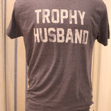 Men's Trophy Husband Tee